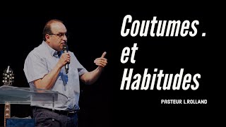 Coutumes et Habitudes par le Pasteur L. ROLLAND