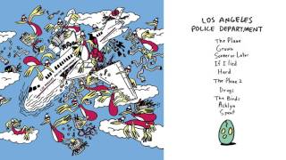 Video thumbnail of "Los Angeles Police Department - "Sooner or Later" (Full Album Stream)"