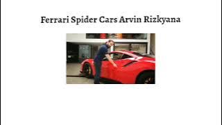 Ferrari Spider Cars Arvin Rizkyana #59