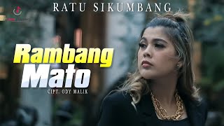 Ratu Sikumbang - Rambang Mato | Lagu Minang Terbaru Substitle Bahasa Indonesia