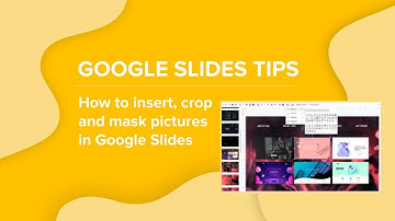 How to insert, crop or mask images in Google Slides | Google Slides Tutorials by Slidesgo