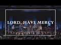 Lord, Have Mercy • Prayers of the Saints Live