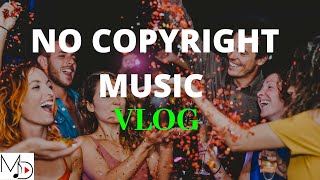 No Copyright Music | Vlog Background Music | Club Lights | MDStockSound