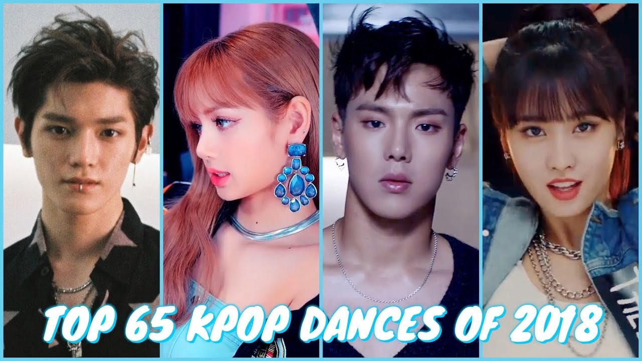 My Top 65 KPop Dances of 2018 - YouTube