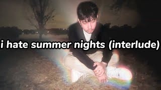 Video-Miniaturansicht von „tuv - i hate summer nights (interlude) (Lyrics)“