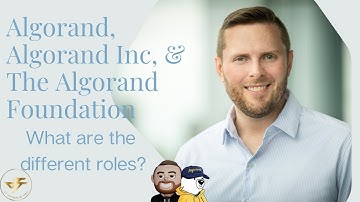 #Algorand the #Blockchain, Algorand Inc, & The Algorand Foundation | What Are The Differences?