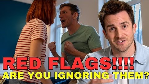 Recognizing Red Flags in Dating - Matthew Hussey