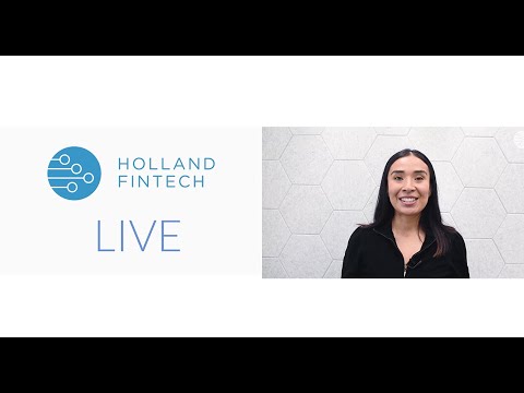 Holland Fintech Live News Episode 16 Holland Fintech Live News Episode 16