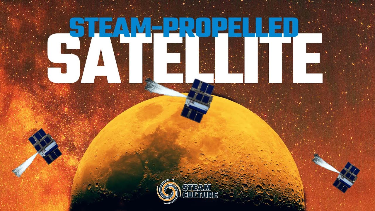 Tiny SteamPropelled Satellite, EQUULEUS Steam Culture YouTube