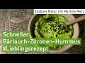 Köstlicher, schneller BÄRLAUCH HUMMUS mit viel Zitrone und wenig Fett