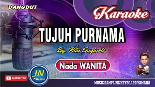 Tujuh Purnama Karaoke Dangdut Keyboard Nada Wanita By Rita Sugiarto