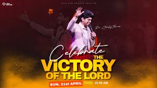 Celebrate the Victory of the Lord परमेश्वर के विजय को मनाये | Pastor Stanley Thomas | NewJeevan
