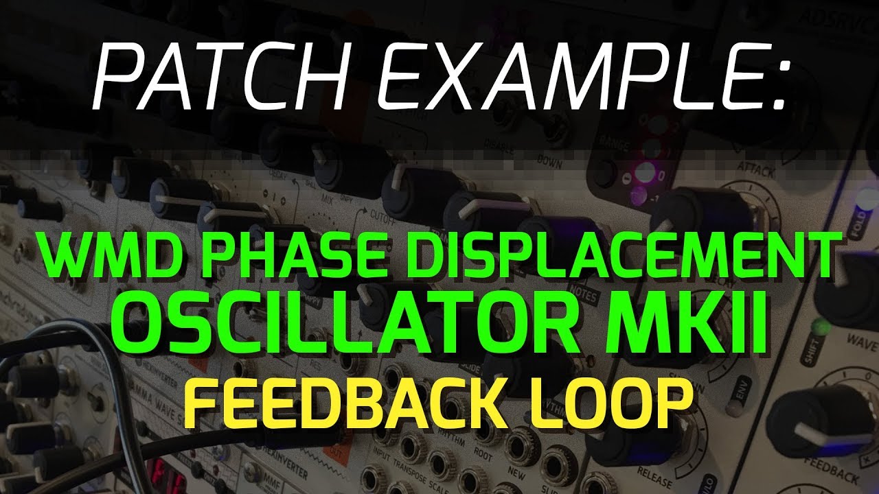 Phase Displacement Oscillator MKII (PDO MKII) – WMD