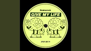 Give My Life