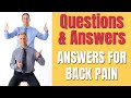 You Asked The Questions & We Answered - Back Pain Q & A