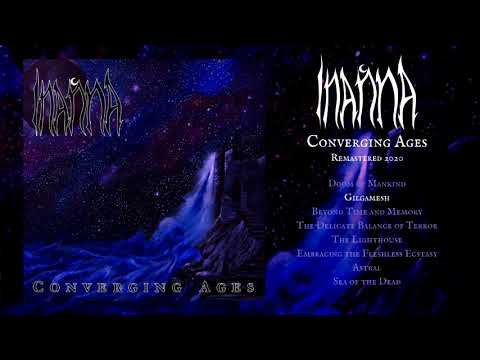 Inanna - Converging Ages (Full Album, Remastered 2020)