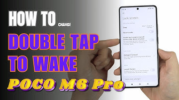 How to Double tap to wake up XIaomi  Poco M6 Pro
