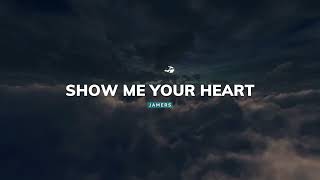 Jamers - Show Me Your Heart