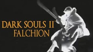 Dark Souls 2 Falchion Tutorial (dual wielding w/ power stance)