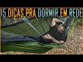 Dicas para Dormir em Redes Super Confortável!