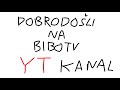 BIBOTV NA YOUTUBE???