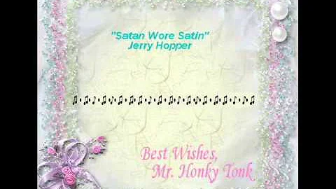 Satan Wore Satin Jerry Hopper