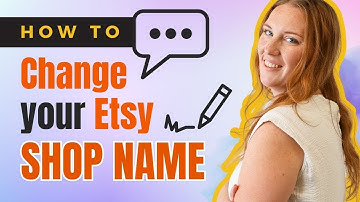 How to Change Your Etsy Shop Name