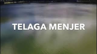 INI EKSOTISME TELAGA MENJER DARI UDARA