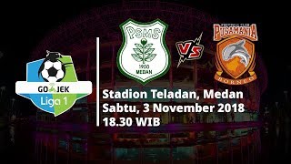 Jadwal Pertandingan Liga 1 Indonesia Pekan ke-29, PSMS Medan Akan Berhadapan dengan Borneo FC