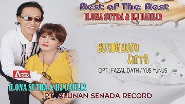 H.ONA SUTRA feat HJ.DAHLIA - BERDAYUNG CINTA ( Official Video Musik ) HD