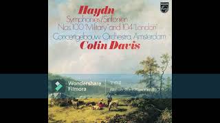 [High quality] Franz Haydn - Symphony No. 104 /Sir Colin Davis & Concertgebouw Orchestra, Amsterdam