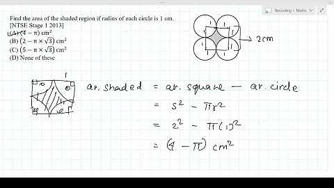 Find the area of the shaded region if the radius of each circle is 1 cm.