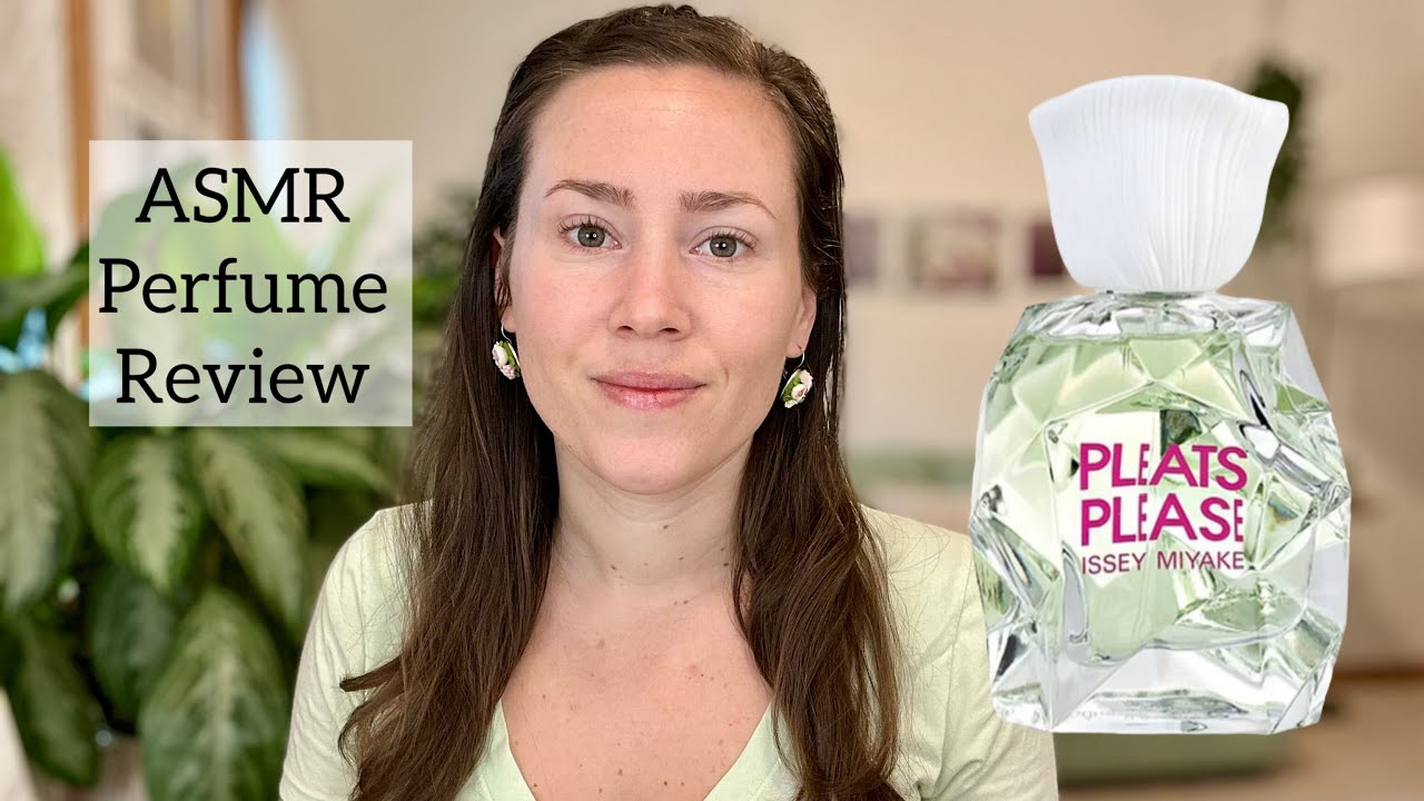 ASMR Perfume Review - Issey Miyake Pleats Please L'eau - Glass Tapping