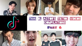 Thai BL Actor's TikTok Videos Compilation [Part 6]