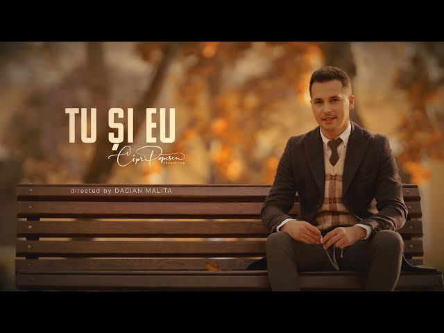 Cipri Popescu - Tu și eu 💍 🍂   [videoclip oficial] class=