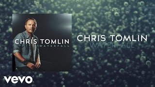 Chris Tomlin - Waterfall (Lyrics And Chords)