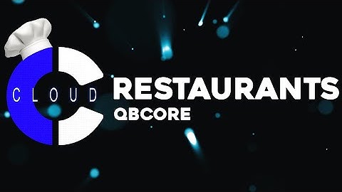 QBCore Cloud Restaurants full configurable restaurants script for Fivem