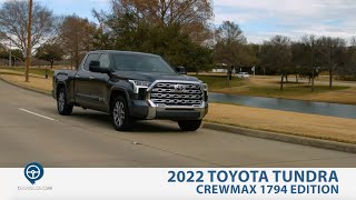 2022 Toyota Tundra 1794 Edition CrewMax Test Drive and Review