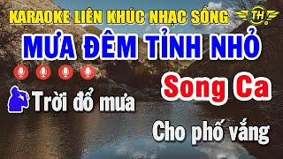 Karaoke Liên Khúc Nhạc Trữ Tình Song Ca Dễ Hát | Chọn Lọc Những Bài Nỗi Tiếng - Mưa Đêm Tỉnh Nhỏ