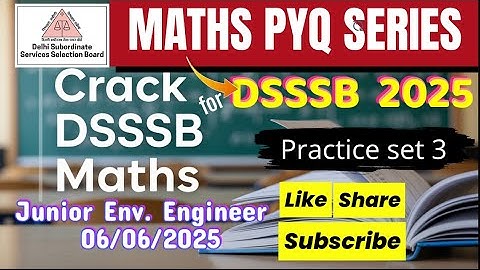 DSSSB MATHS | TARGET DSSSB 2025 | PRACTISE SET - 3 | #dsssbexamwindow @dsssbexamwindow