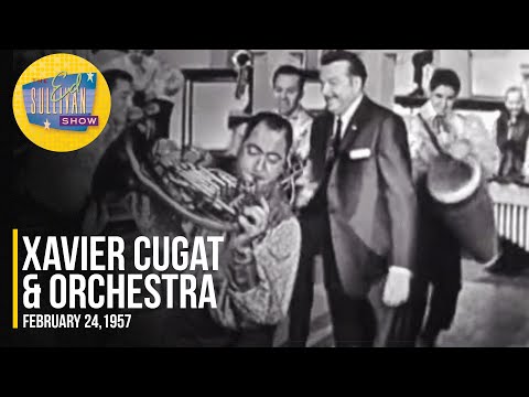 Xavier Cugat & Orchestra "Cha Cha Rock ’N’ Roll, Coco Seco & Jungle Flute" on The Ed Sullivan Show