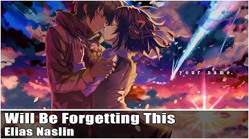 Nightcore - Will Be Forgetting This
