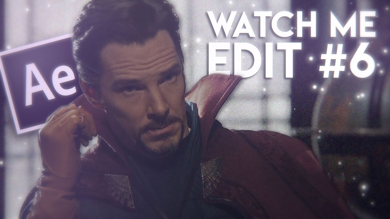 watch me edit #6 | after effects - YouTube