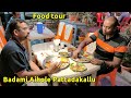 Food tour vlog Badami Aihole Pattadakallu ಉತ್ತರ ಕರ್ನಾಟಕದ ರುಚಿಕರವಾದ ಆಹಾರ North Karnataka Food ಬಾದಾಮಿ