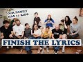 OUR BROTHERS DO THE FINISH THE LYRICS CHALLENGE WITH US