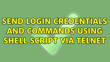 Send login credentials and commands using shell script via telnet (4 Solutions!!)