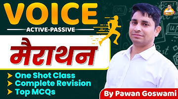 Voice (Active-Passive) Marathon | One Shot Class | Complete Revision & Top MCQs | By Pawan Goswami