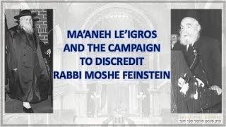 THE CAMPAIGN TO DISCREDIT RABBI MOSHE FEINSTEIN