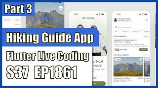 [Flutter] Flutter Live Coding EP1861 (Hiking Guide App Part 3)