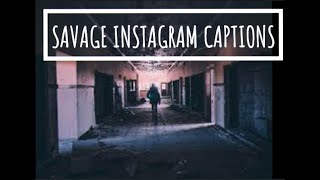 💯 Savage Instagram Captions彡★